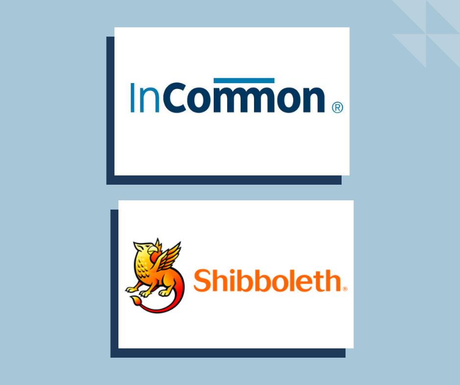 SSO Integration with InCommon and Shibboleth SSO Integration with InCommon and Shibboleth